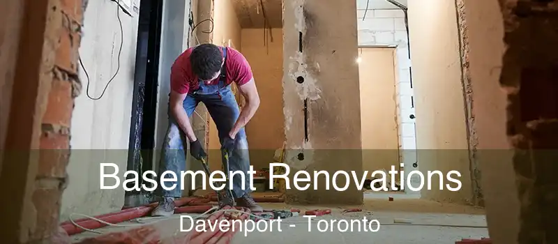  Basement Renovations Davenport - Toronto