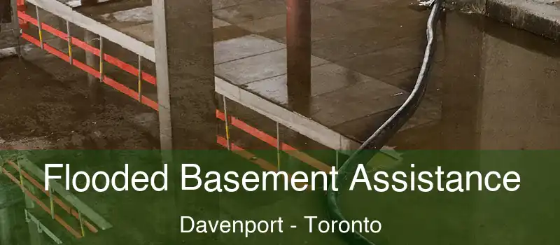  Flooded Basement Assistance Davenport - Toronto