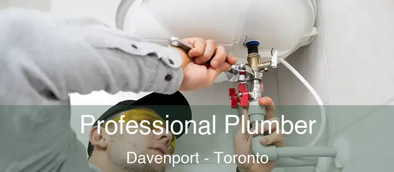  Professional Plumber Davenport - Toronto
