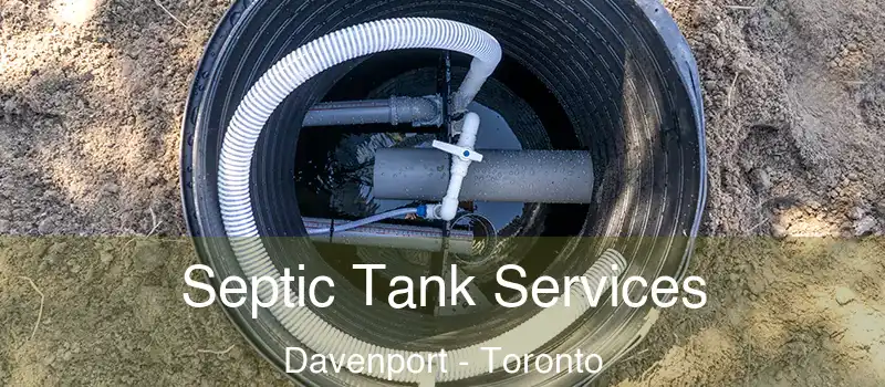  Septic Tank Services Davenport - Toronto