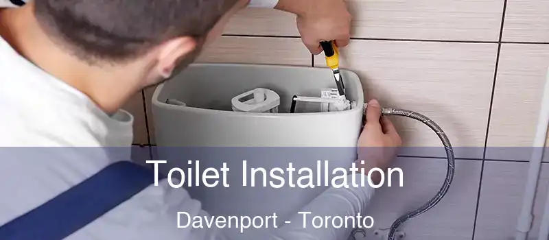 Toilet Installation Davenport - Toronto