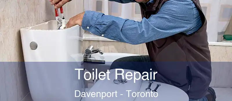  Toilet Repair Davenport - Toronto